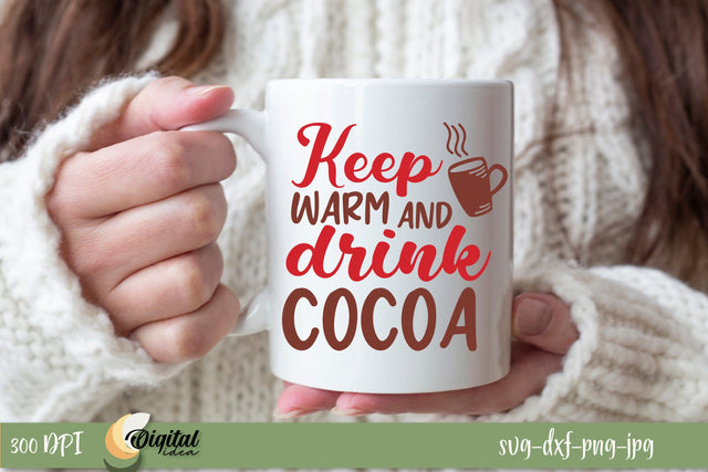 Hot Cocoa SVG. Christmas Cocoa SVG. Christmas Quote SVG. Funny Christmas Quotes SVG Evgenyia Guschina 