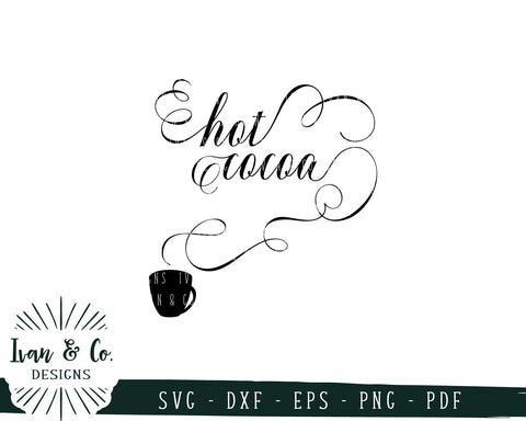 Hot Cocoa SVG Files | Hot Cocoa Bar | Christmas | Holidays | Winter SVG (753111223) SVG Ivan & Co. Designs 