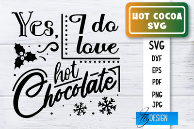 Hot Cocoa SVG | Winter Designs | Chocolate SVG SVG Fly Design 