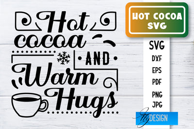 Hot Cocoa SVG | Winter Designs | Chocolate SVG SVG Fly Design 
