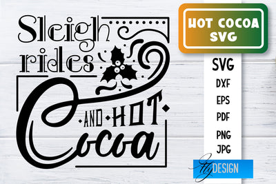 Hot Cocoa SVG | Winter Designs | Chocolate SVG SVG Fly Design 