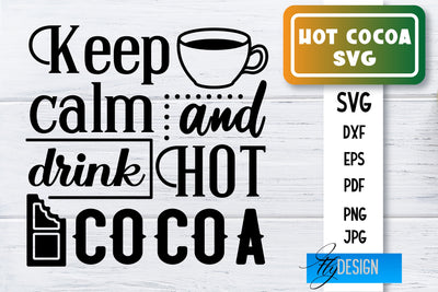 Hot Cocoa SVG | Winter Designs | Chocolate SVG SVG Fly Design 