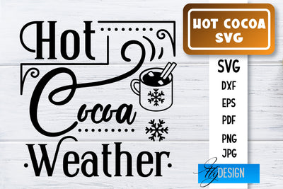 Hot Cocoa SVG | Winter Designs | Chocolate SVG SVG Fly Design 