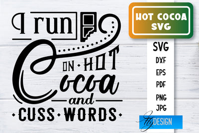 Hot Cocoa SVG | Winter Designs | Chocolate SVG SVG Fly Design 