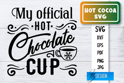 Hot Cocoa SVG | Winter Designs | Chocolate SVG SVG Fly Design 