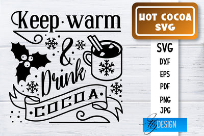 Hot Cocoa SVG | Winter Designs | Chocolate SVG SVG Fly Design 