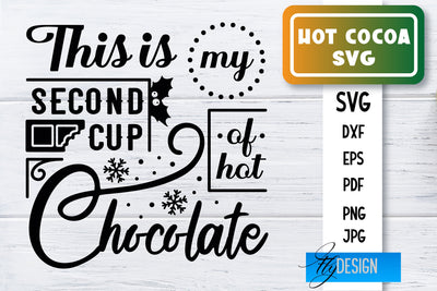 Hot Cocoa SVG | Winter Designs | Chocolate SVG SVG Fly Design 
