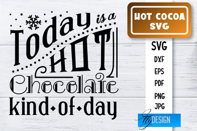 Hot Cocoa SVG | Winter Designs | Chocolate SVG SVG Fly Design 