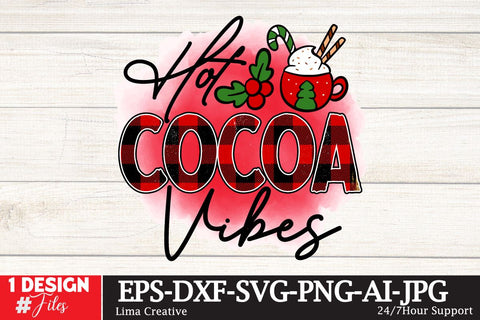 Hot Cocoa Vibes Sublimation Design Sublimation Insomnia Std 