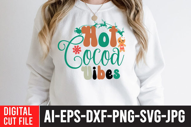 Hot Cocoa Vibes SVG Cut File SVG BlackCatsMedia 