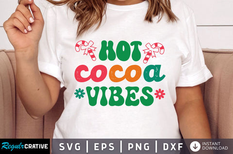 Hot cocoa vibes SVg Design SVG Regulrcrative 