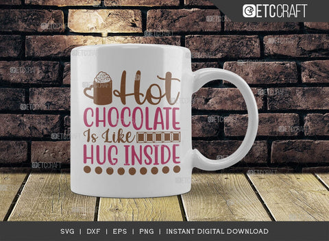 Hot Cocoa Weather SVG Cut File, Hot Chocolate Lover Svg, Hot Chocolate Quotes, Hot Chocolate Cutting File, TG 00612 SVG ETC Craft 