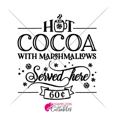 Hot Cocoa with Marshmallows - Christmas SVG for wood sign or glass block SVG Chameleon Cuttables 