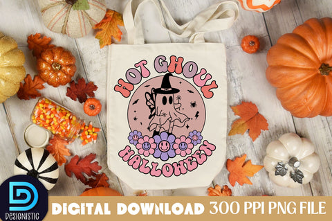 Hot ghoul Halloween, Halloween Sublimation Design Sublimation DESIGNISTIC 