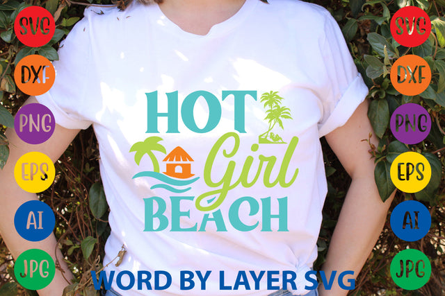 Hot Girl Beach, Beach SVG Design SVG Rafiqul20606 