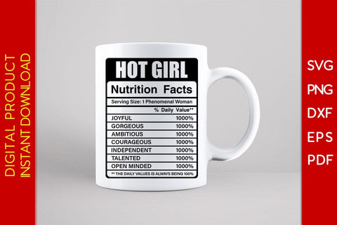 Hot Girl Nutrition Facts SVG PNG PDF Cut File SVG Creativedesigntee 