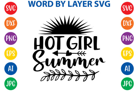Hot girl summer, Summer SVG Design SVG Rafiqul20606 
