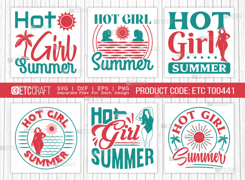 Hot Girl Summer SVG Bundle, Beach Life Svg, Summer Love Svg, Vacation ...