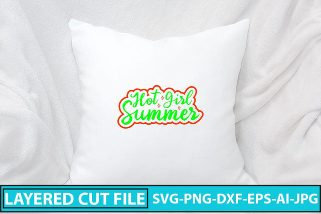 Hot Girl Summer SVG Cut File SVG Syaman 