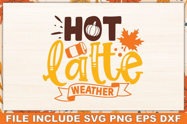 Hot latte weather SVG Ariyan 