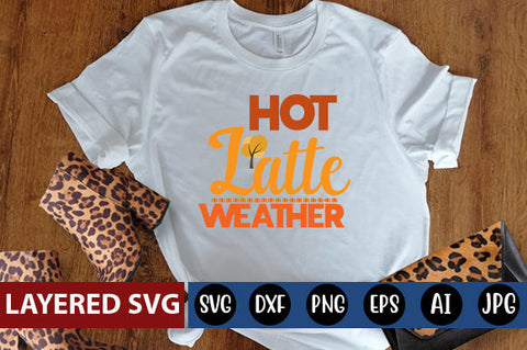 hot latte weather svg cute file SVG Blessedprint 