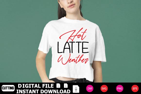 Hot Latte Weather SVG Shahin alam 