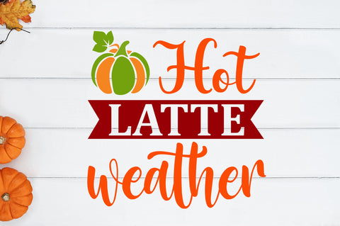 hot latte weather svg SVG Regulrcrative 