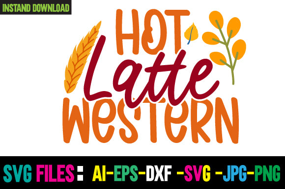 Hot Latte Western SVG Cut File SVG Newmockups 