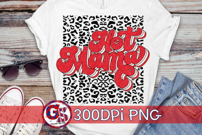 Hot Mama Leopard PNG for Sublimation Sublimation Greedy Stitches 