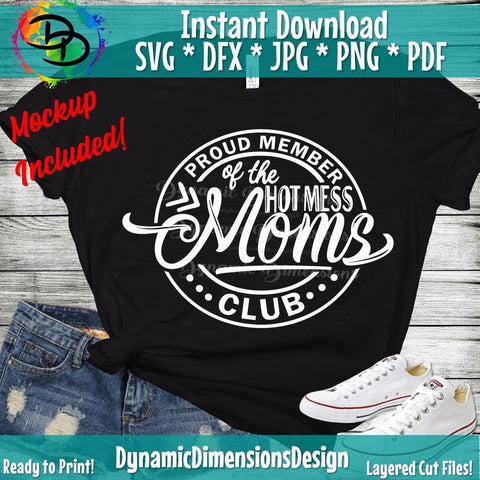 Hot Mess Moms Club - So Fontsy