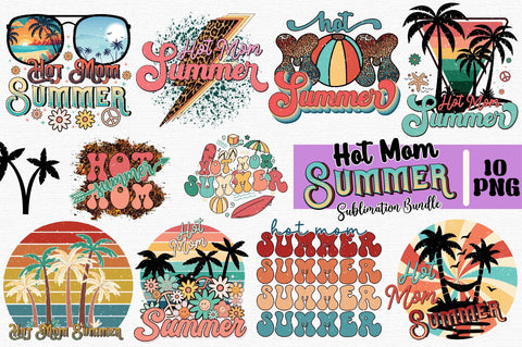 Hot Mom Summer PNG Sublimation Bundle Sublimation designartist 