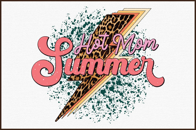 Hot Mom Summer PNG Sublimation Sublimation designartist 