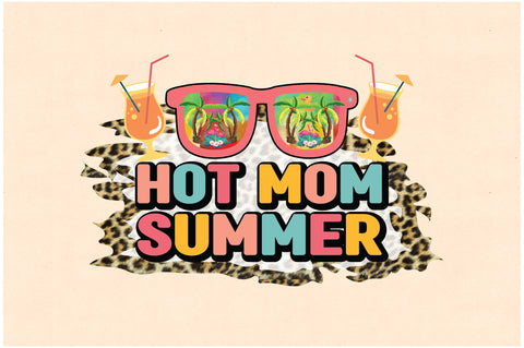 Hot Mom Summer Sublimation Sublimation Jagonath Roy 