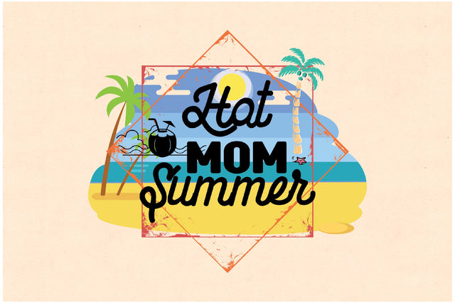 Hot Mom Summer Sublimation Sublimation Jagonath Roy 