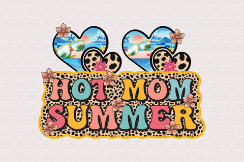 Hot Mom Summer Sublimation Sublimation Rupkotha 