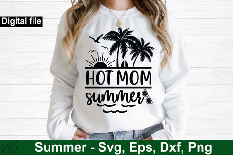Hot mom summer svg, Sunshine svg, Summer vibes svg, Summer t shirt svg, Vacation Svg, Ocean Svg Svg, Beach Svg, Beach t shirt svg, Summer mug svg, Beach time svg, Summer Cut Files, Hello summer svg, Lake time SVG Isabella Machell 