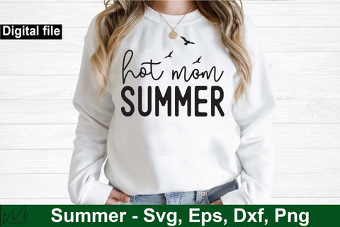 Hot mom summer svg, Sunshine svg, Summer vibes svg, Summer t shirt svg, Vacation Svg, Ocean Svg Svg, Beach Svg, Beach t shirt svg, Summer mug svg, Beach time svg, Summer Cut Files, Hello summer svg, Lake time SVG Isabella Machell 