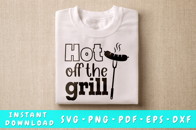 Hot Off The Grill SVG, Barbecue Quote SVG SVG HappyDesignStudio 