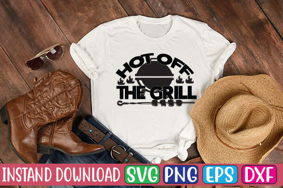 Hot off the Grill SVG Cut File SVGs, Quotes and Sayings, Food & Drink, Holiday,On Sale, SVG Studio Innate 