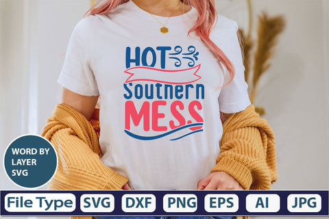 Hot Southern Mess SVG Cut File SVG DesignPlante 503 