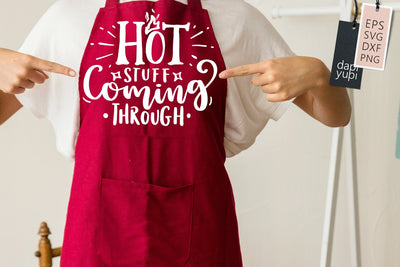 Hot Stuff Coming Through SVG dapiyupi store 