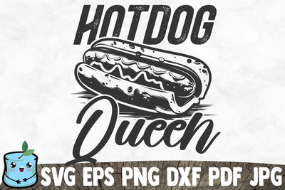 Hotdog Queen SVG MintyMarshmallows 
