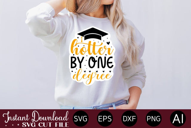 Hotter By One Degree Sticker design SVG designmaster24 
