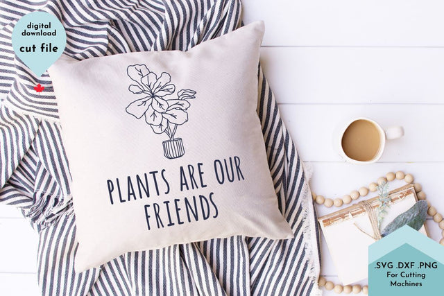 House Plants SVG Cut File - Plants are our friends SVG Lettershapes 