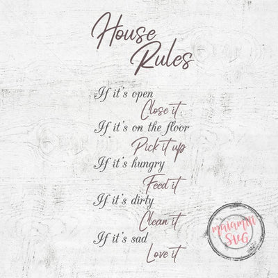 House Rules, Family Sign Svg, Home Sign Svg, DXF PNG Cut File - So Fontsy