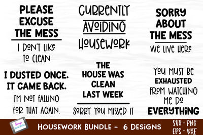 Housewok Bundle - Includes 6 funny housework SVG Designs SVG Stacy's Digital Designs 