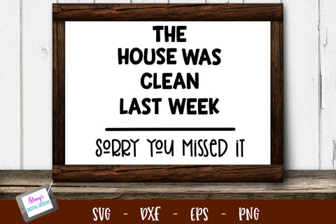 Housewok Bundle - Includes 6 funny housework SVG Designs SVG Stacy's Digital Designs 
