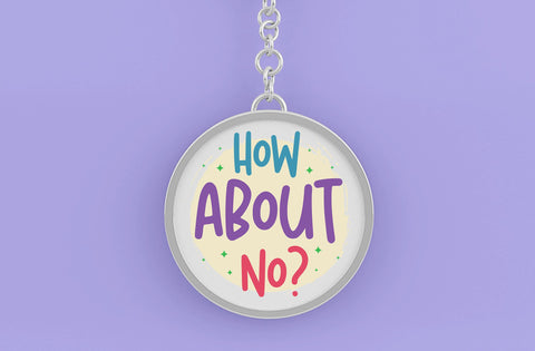 How About NO, Round Key ring SVG SVG MD mominul islam 