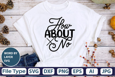 How About No SVG Cut File SVG DesignPlante 503 