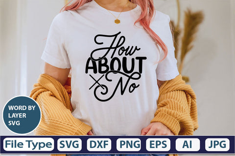 How About No SVG Cut File SVG DesignPlante 503 